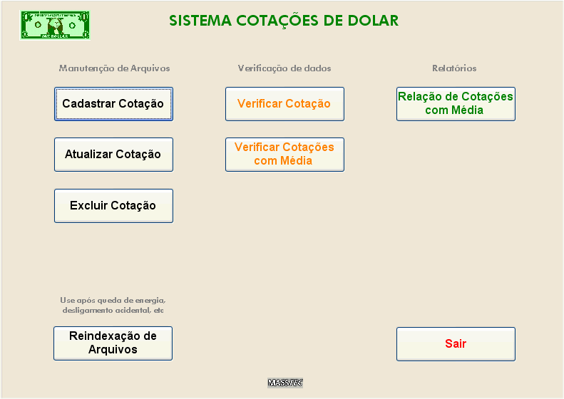Tela do menu do sistema cotações do dólar